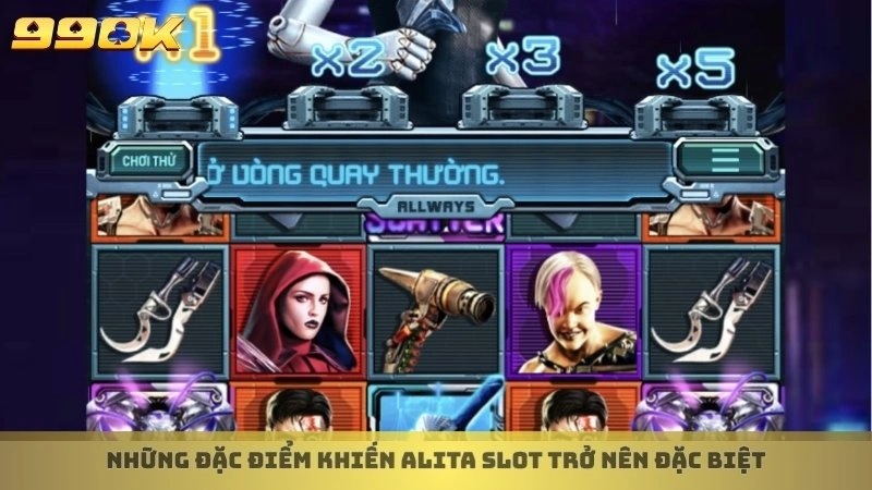 Những đặc điểm khiến Alita Slot trở nên đặc biệt