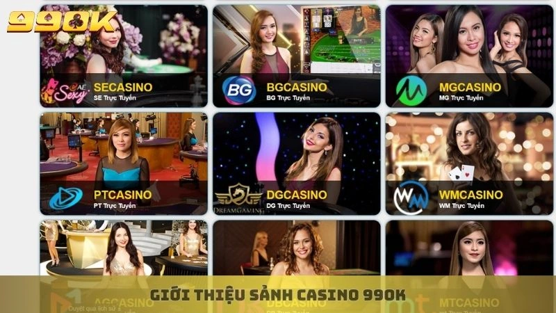 Giới thiệu sảnh Casino 99ok