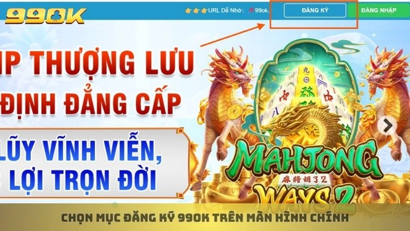 Chọn mục đăng ký 99ok trên màn hình chính
