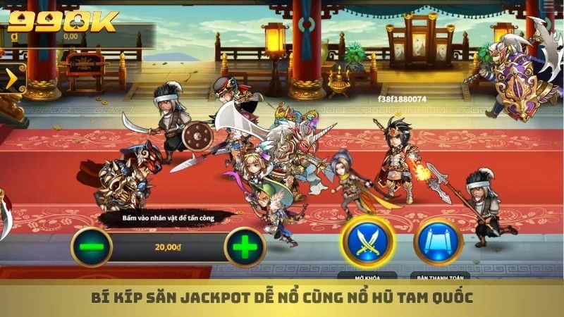 Bí kíp săn jackpot dễ nổ cùng nổ hũ Tam Quốc