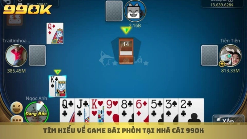 Tìm hiểu về game bài Phỏm tại nhà cái 99ok