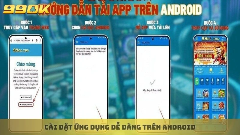 Cài đặt ứng dụng dễ dàng trên Android