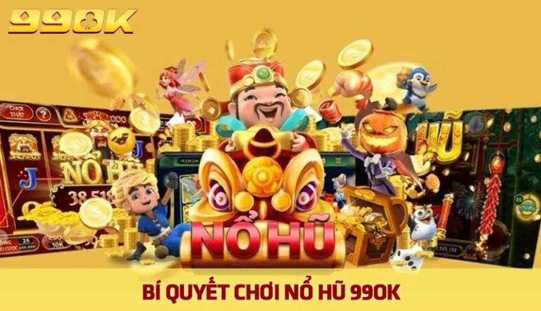 Khung giờ vàng săn hũ - Bí quyết chơi nổ hũ 99ok bất bại